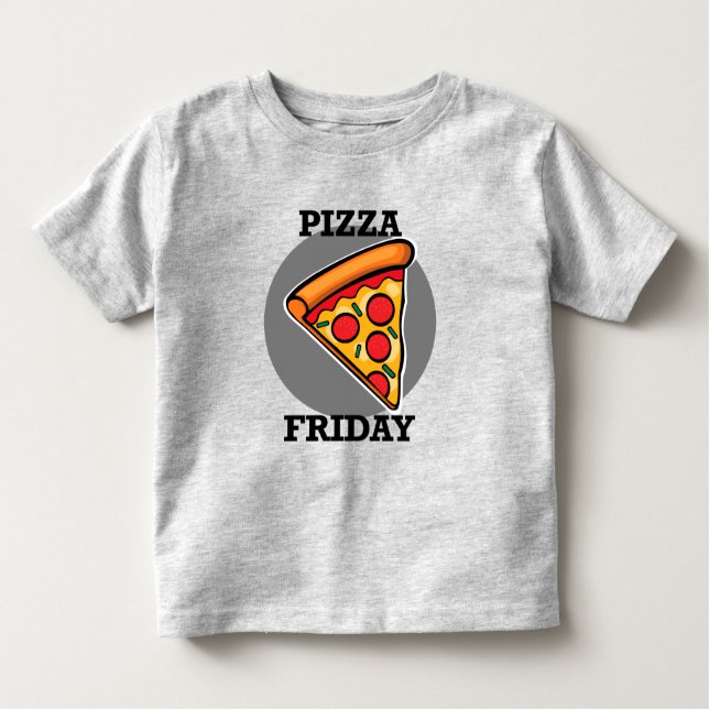 Pizza Friday Design - Toddler Fine Jersey T-Shirt (Frente)