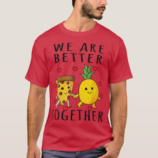 Pizza Hawaii Pineapple Pizza Comida T-Shirt