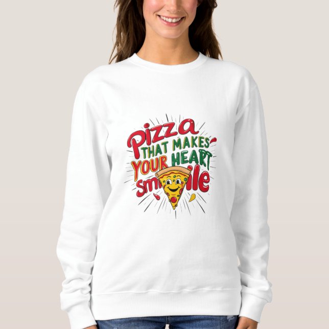 Pizza Que Faz Seu Coração Sorrir T-Shirt | Diversã (Frente)
