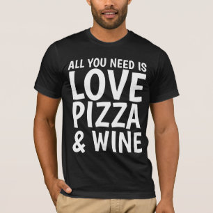 PIZZA WINE ADORA T-shirts engraçadas