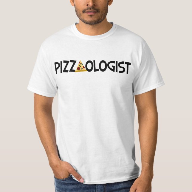 Pizzaologista - Camiseta Engraçado Pizza (Frente)