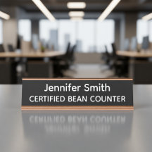Certified Bean Counter Personalized Name Plate