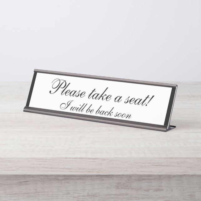 Placa De Mesa Elegante e respeitável: "Por favor, sente-se!" (Frente)