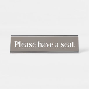 Placa De Mesa Elegante, limpe "Por favor, sente-se"