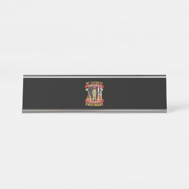 Placa De Mesa Meu Bombeiro Favorito Me Chama Querida (Frente)