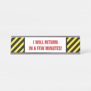 Placa De Mesa Negrito "VOLTAREI EM ALGUNS MINUTOS!" + Stripes