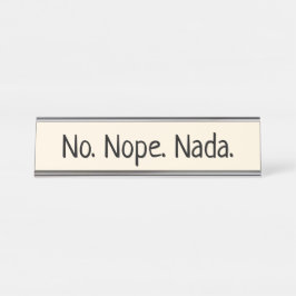 Placa De Mesa Nenhum Nope Nada
