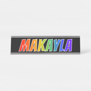 Placa De Mesa Nome "MAKAYLA": Coloração do arco-íris do