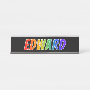Placa De Mesa Nome próprio "EDWARD": Corante Arco-Íris Divertido