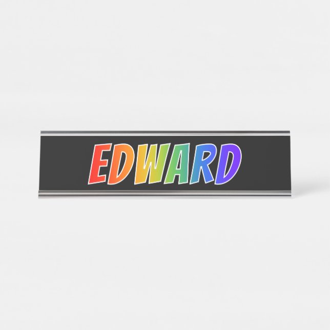 Placa De Mesa Nome próprio "EDWARD": Corante Arco-Íris Divertido (Frente)