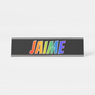 Placa De Mesa Nome próprio "JAIME": Coloração do Arco-Íris D