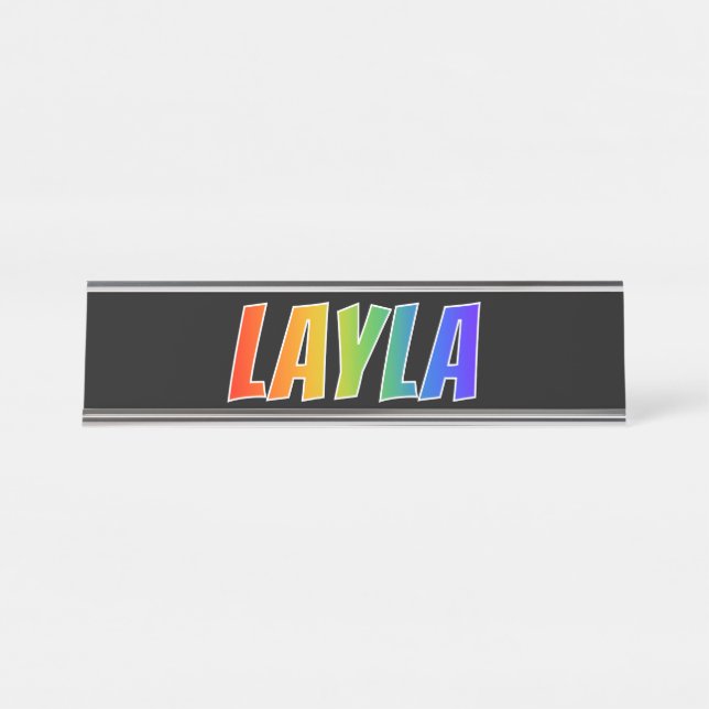 Placa De Mesa Nome próprio "LAYLA": Divertido Arco-Íris (Frente)
