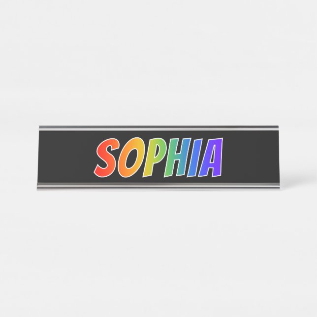 Placa De Mesa Nome próprio "SOPHIA": Corante Arco-Íris Divertido (Frente)