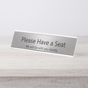 Placa De Mesa Por Favor, Sente-Se. Estaremos Com Você Prata.