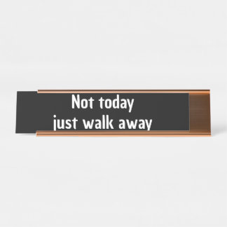 Placa De Mesa Presente engraçado para Gen Z não hoje apenas vá e