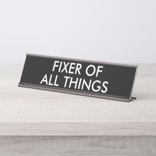 Placa De Mesa Reparador Engraçado de Todas as Coisas Humor do Es