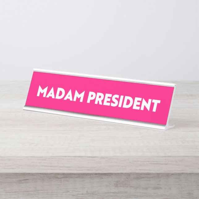 Placa De Mesa Senhora Presidente, moderna tipografia ousada, ros (Frente)