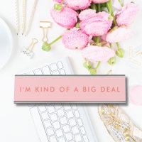 Placa de nome de mesa única rosa Novelty Engraçado
