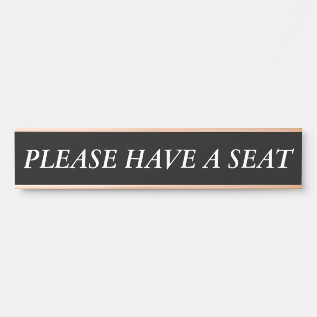 Placa De Porta Elegante, Limpo "POR FAVOR, SENTEM-SE" (Frente)