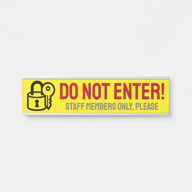 Placa De Porta Negrito, Atenção: "NÃO ENTRE!" Assinar (Frente)