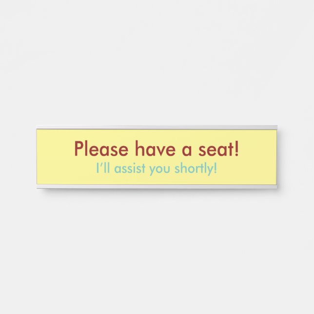 Placa De Porta "Por favor, sente-se!" (Frente)