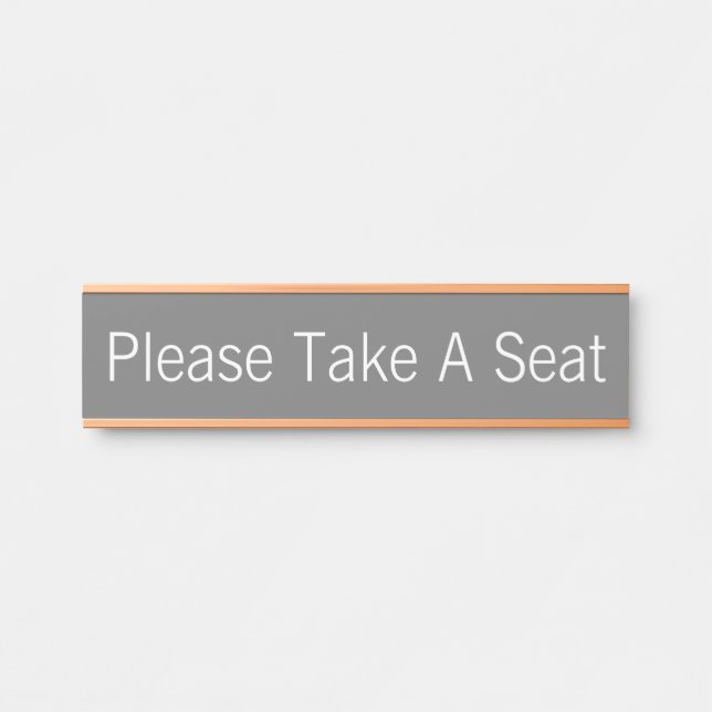 Placa De Porta "Por Favor, Sente-Se" (Frente)