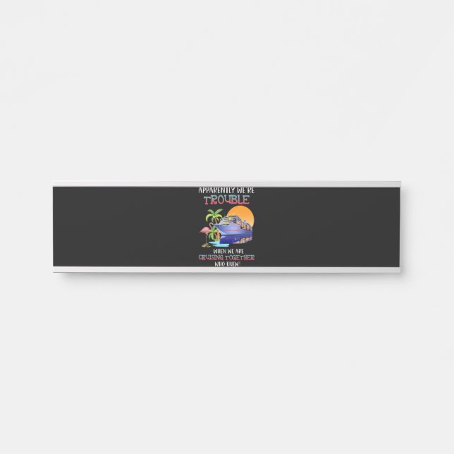 Placa De Porta Sentimos Problemas Quando Estamos Cruzando Toger F (Frente)