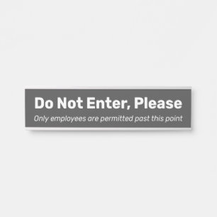 Placa De Porta Simples, Básico e Humilde "Não entre, por favor"