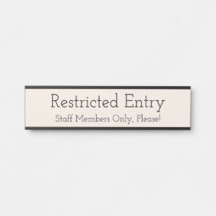 Placa De Porta Tendência "Entrada restrita"