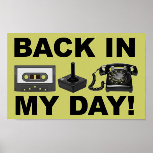 Placa de Poster Divertido Retro dos Meus Tempos