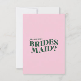 Placa de Proposta Bridesmaid