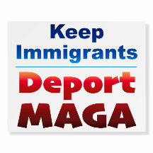 Placa de protesto Deport MAGA
