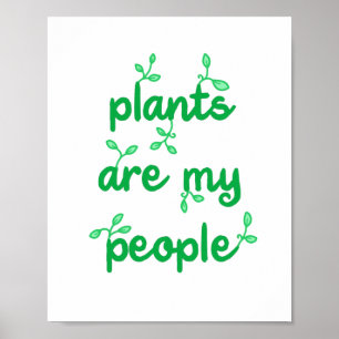 Plantas São Minha Poster Pessoas