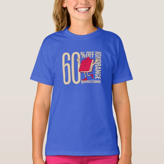 Playful Anti-Ignorance Message Kids Basic T-Shirt (Frente)