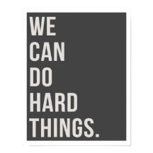 Podemos fazer coisas Duros 11 x 14" Art Impressão