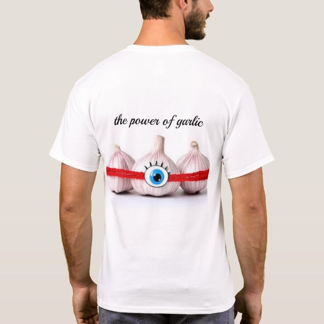 Poder do Alho - Camiseta Forte & Destemida (Verso)