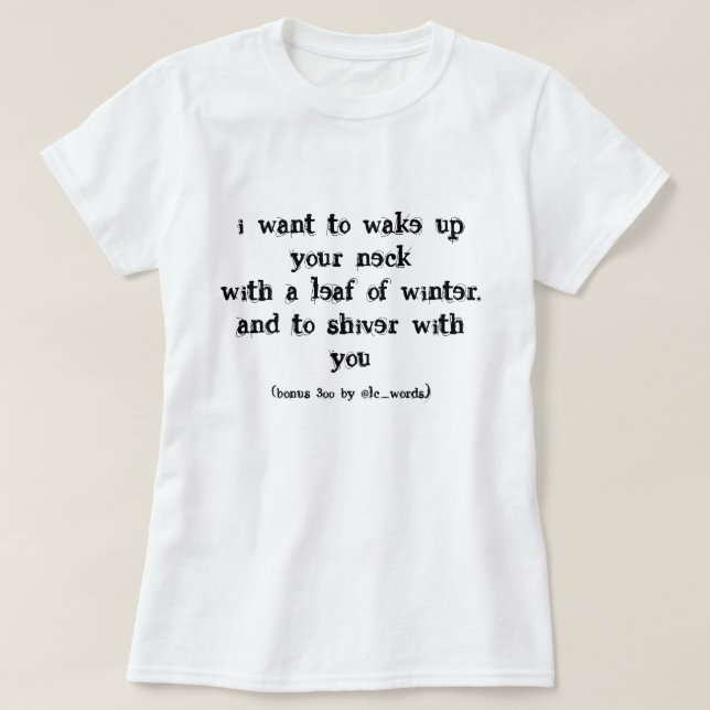 Poema de amor T-Shirt (Frente do Design)