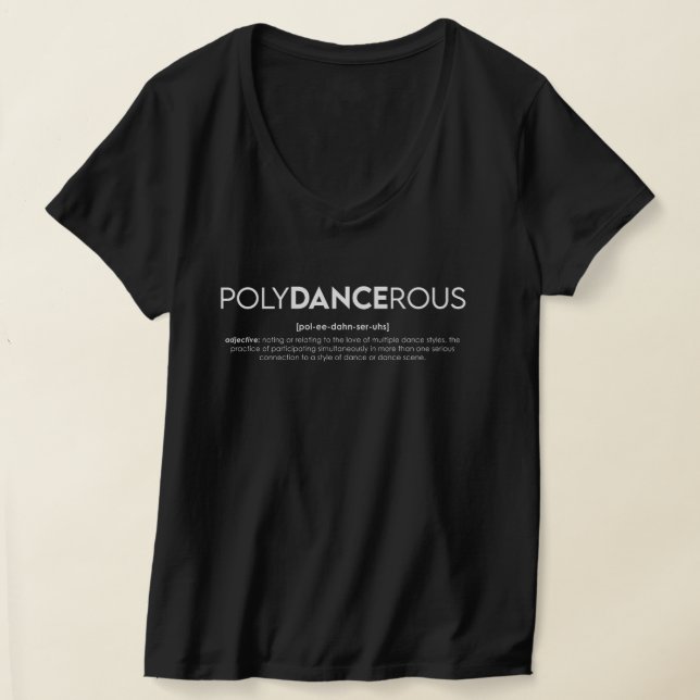 PolyDANCErous T-shirt feminina - Escura (Postura )