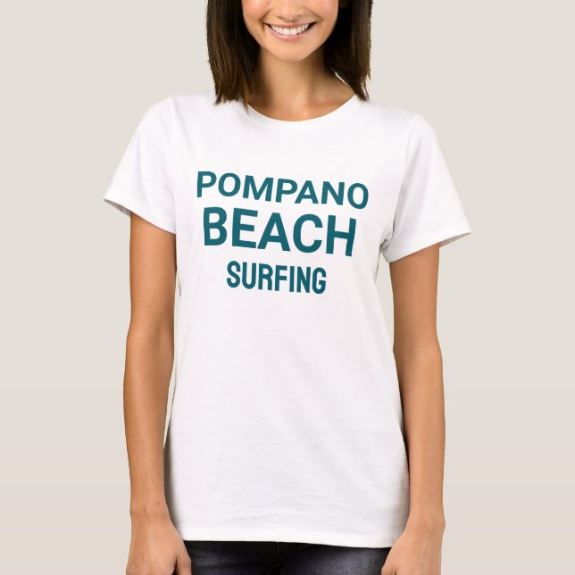 Pompano Beach Florida Surfing T-Shirt (Frente)