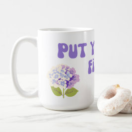 Ponha-Se Na Primeira Caneca