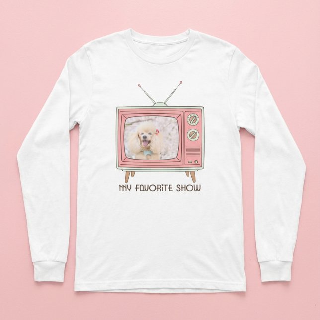 Poodle Photo T-Shirt – My Favorite Show (Criador carregado)