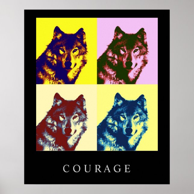 Pop Motivação Coragem de Arte Wolf Poster Impressã (Frente)