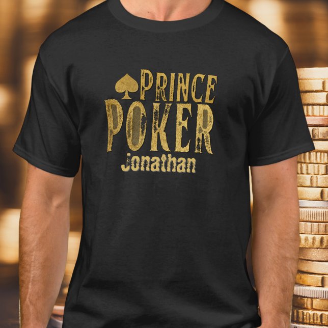 Pôquer príncipe engraçado personalizável T-Shirt (Criador carregado)