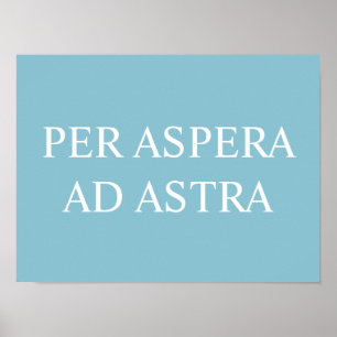Por Aspera Ad Astra Impressão de citação latina