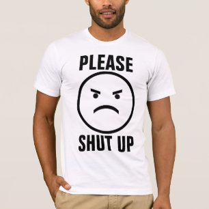 POR FAVOR, CALA-TE (PARE DE FALAR) T-SHIRTS