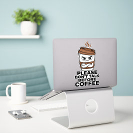 Por Favor Não Fale Antes do Café Adesivo