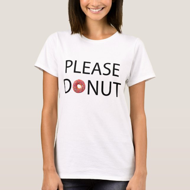 Por favor, Rosquinha do T-Shirt Tumblr (Frente)