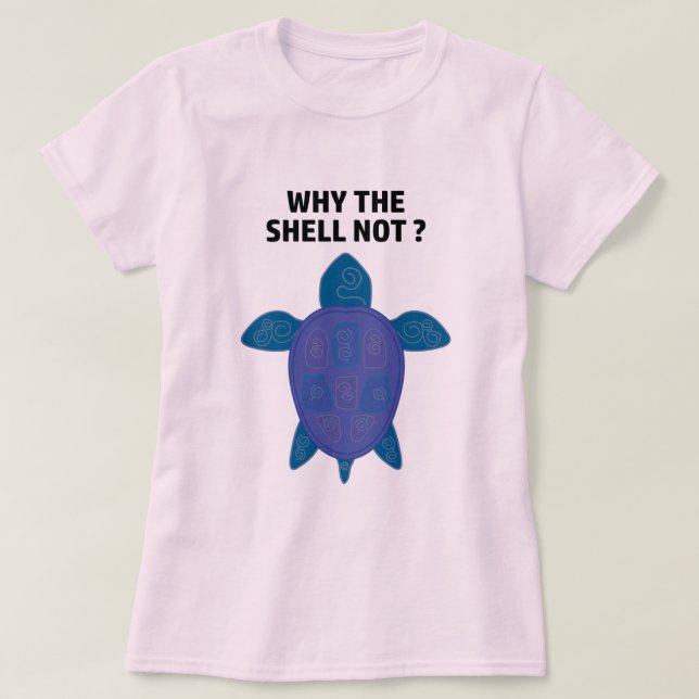 Por Que A Shell Não É Uma Camiseta De Tartaruga? (Frente do Design)