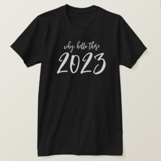 Por Que Olá Lá, Camisa De T-Véspera de ano novo 20