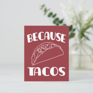 Porque os Tacos